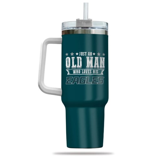 Just Old Man Who Loves Philadelphia Eagles 40oz Tumbler