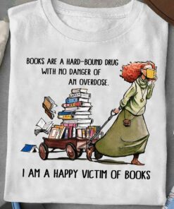 I Am A Bookaholic And I Regret Nothing T-Shirt