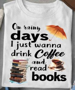 Many People Myself Among Them Fell Better At The Mere Sight Of A Book T-Shirt