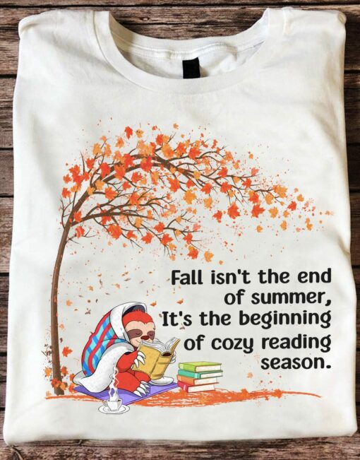 The Beginning Of Cozy Reading Season T-Shirt