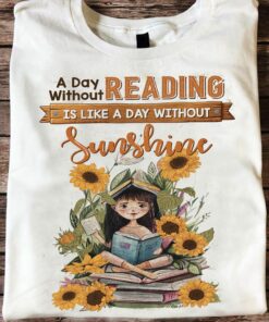 A Day Without Reading Like Without Sunshine