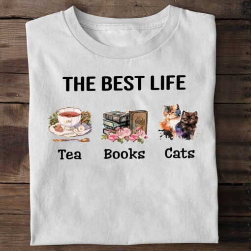 The Best Life Tea Books Cats T-Shirt